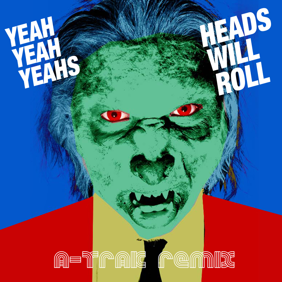 Yeah Yeah Yeahs 'Heads Will Roll' Single sleeve image